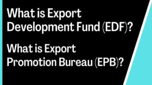 Export Development Fund (EDF)
