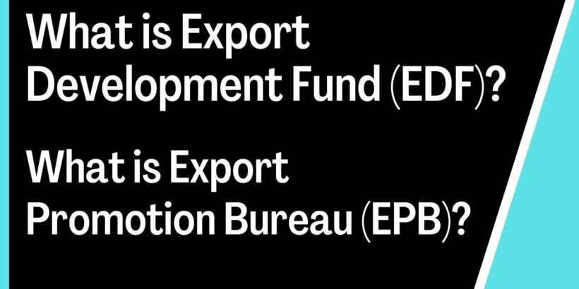 Export Development Fund (EDF)