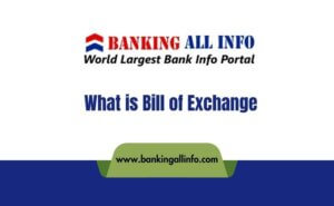 What is Bill of Exchange