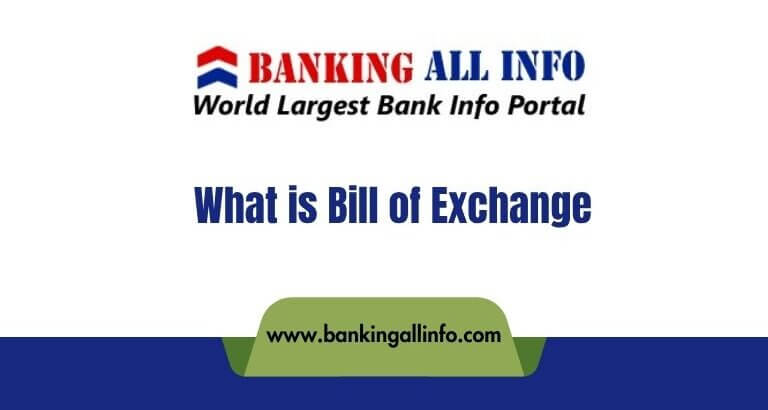What is Bill of Exchange