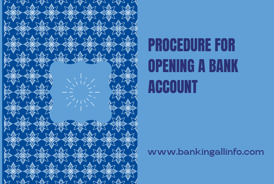 Procedure-for-opening-a-bank-account