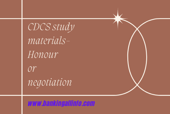CDCS-study-materials-Honour-or-negotiation-1