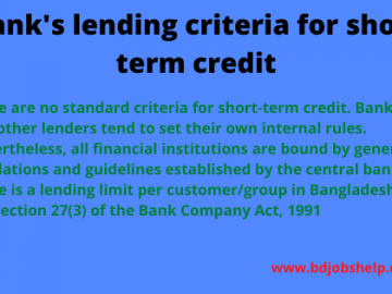Bank's lending criteria for short term credit
