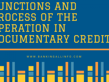 Functions and process of the operation in Documentary Credits