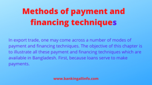 Methods of payment and financing techniques