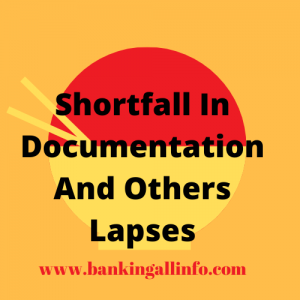 Shortfall documentation and others lapses