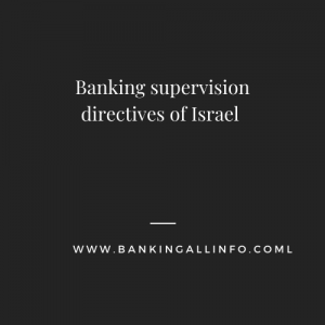 Banking supervision directives of Israel
