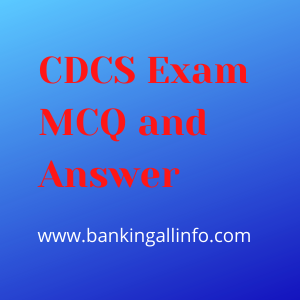 CDCS Exam MCQ and Answer