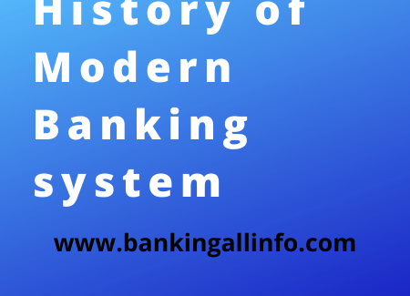 History of Modern Banking system