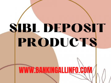 SIBL DEPOSIT PRODUCTS