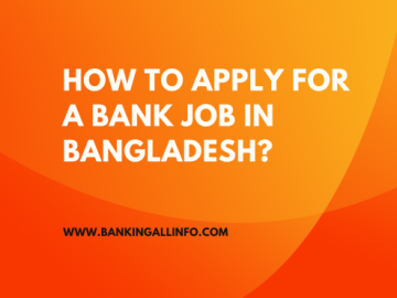 How to Apply for a Bank Job in Bangladesh