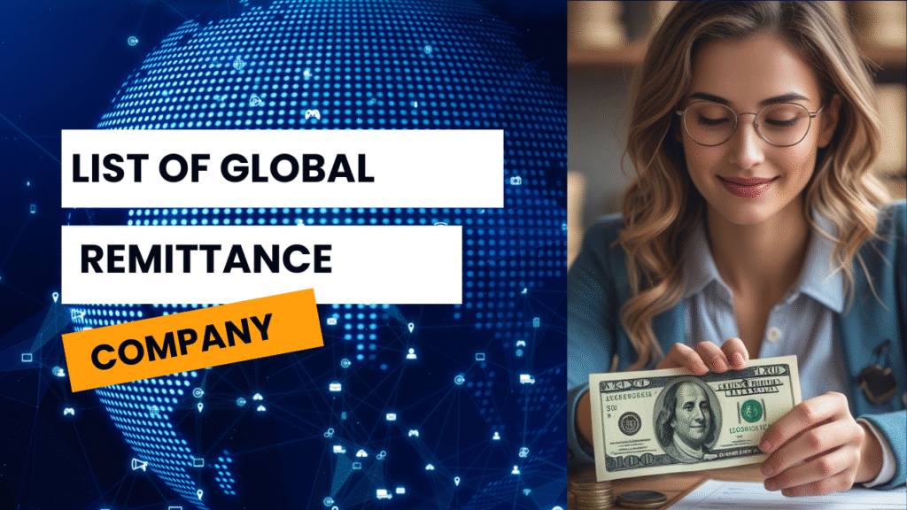List of global Remittance Company