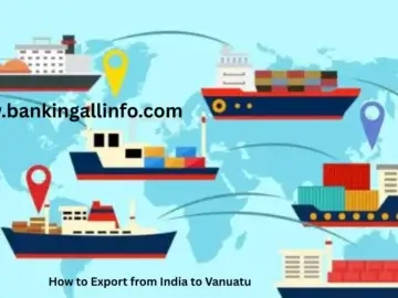 How to Export from India to Vanuatu